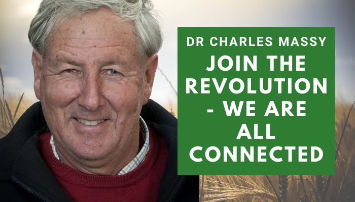 Dr Charles Massy – Join the Revolution – We Are All Connected