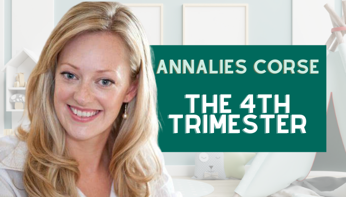 Annalies Corse – The 4th Trimester