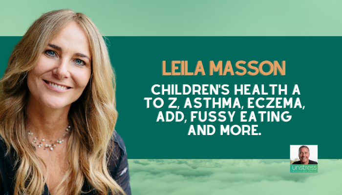 Dr Leila Masson on Children's Health A to Z, Asthma, Eczema, ADD, Fussy Eating and more