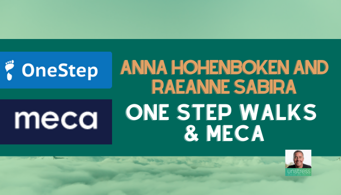 Anna Hohenboken and Raeanne Sabira on One Step Walks & MECA