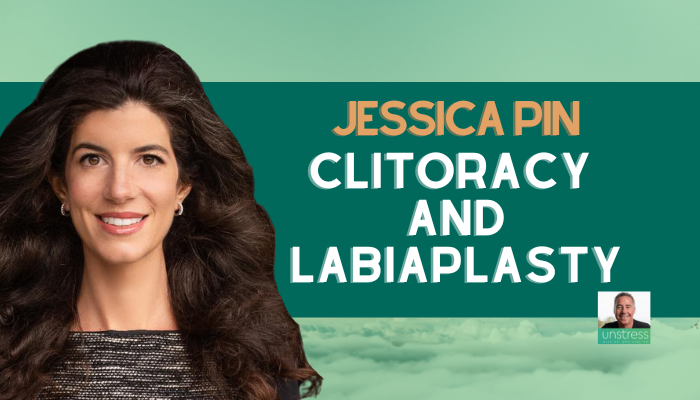 Jessica Pin: Clitoracy and Labiaplasty