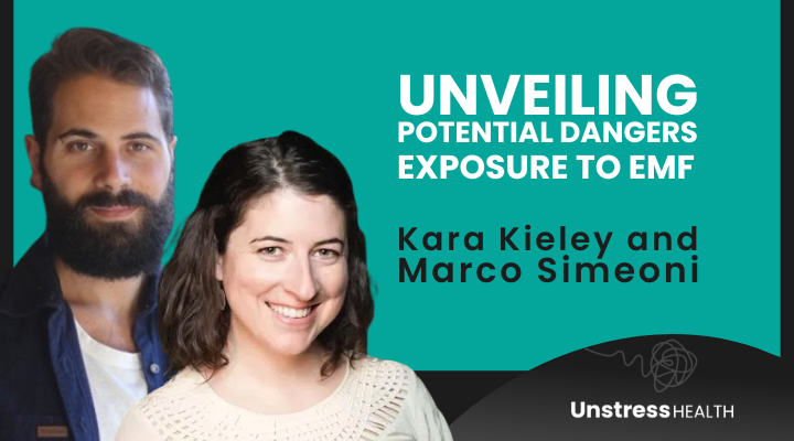 Kara Kieley & Marco Simeoni: Unveiling the Potential Dangers of Everyday Exposure to EMF