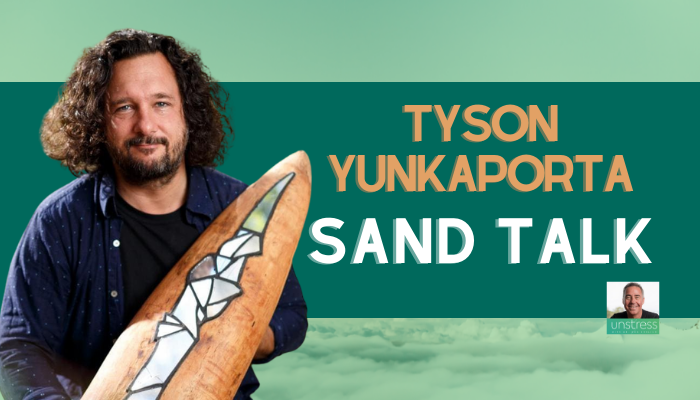 Tyson Yunkaporta: Sand Talk